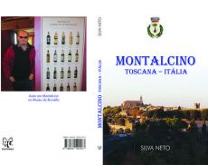 La copertina del libro su Montalcino scritto da Hortencio Pereira da Silva Neto